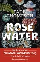 Rosewater tome 1 et 2