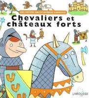 Chevaliers et chateaux forts