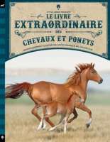 Le livre extraordinaire des chevaux et des poneys