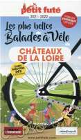 Le plus belles balades à vélo : château de la Loire 2021-2022