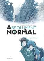 Absolument normal t.2 - Tous seuls