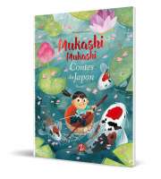 Mukashi Mukashi : contes du Japon recueil 1