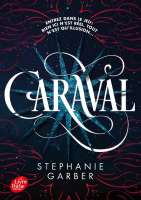 Caraval (tome 1 & 2)
