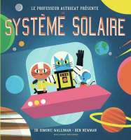 Le professeur Astrocat présente le système solaire