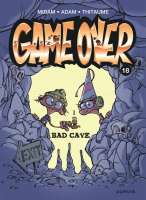Game Over : Bade Cave