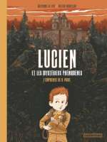 Lucien et les mystérieux phénomènes. 01, L'empreinte de H. Price