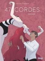 47 Cordes - Première partie