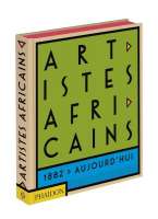 Artistes africains : 1882 à aujourd'hui