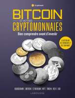 Bitcoin et autres cryptomonnaies : bien comprendre avant d'investir