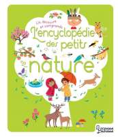 La nature (Encyclopédie des petits)