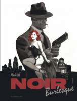 Noir Burlesque tome 1 et 2