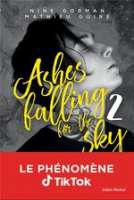 Ashes falling for the sky tome 2